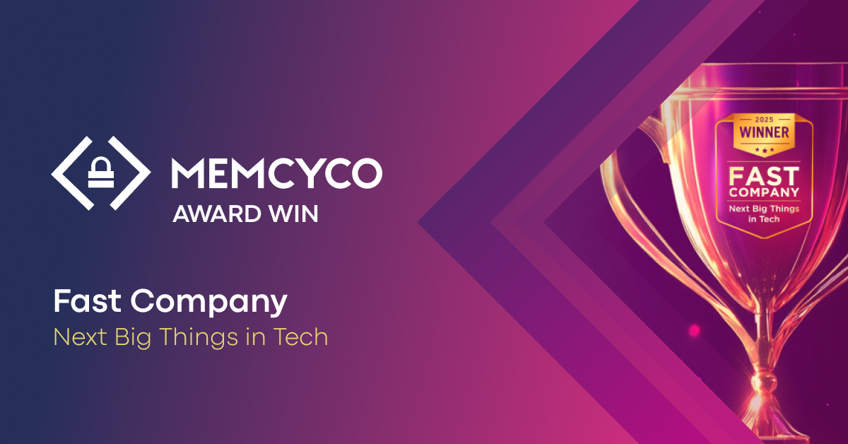 Memcyco wins Fast Company’s 2025 Next Big Things in Tech award for real-time protection against phishing and digital impersonation